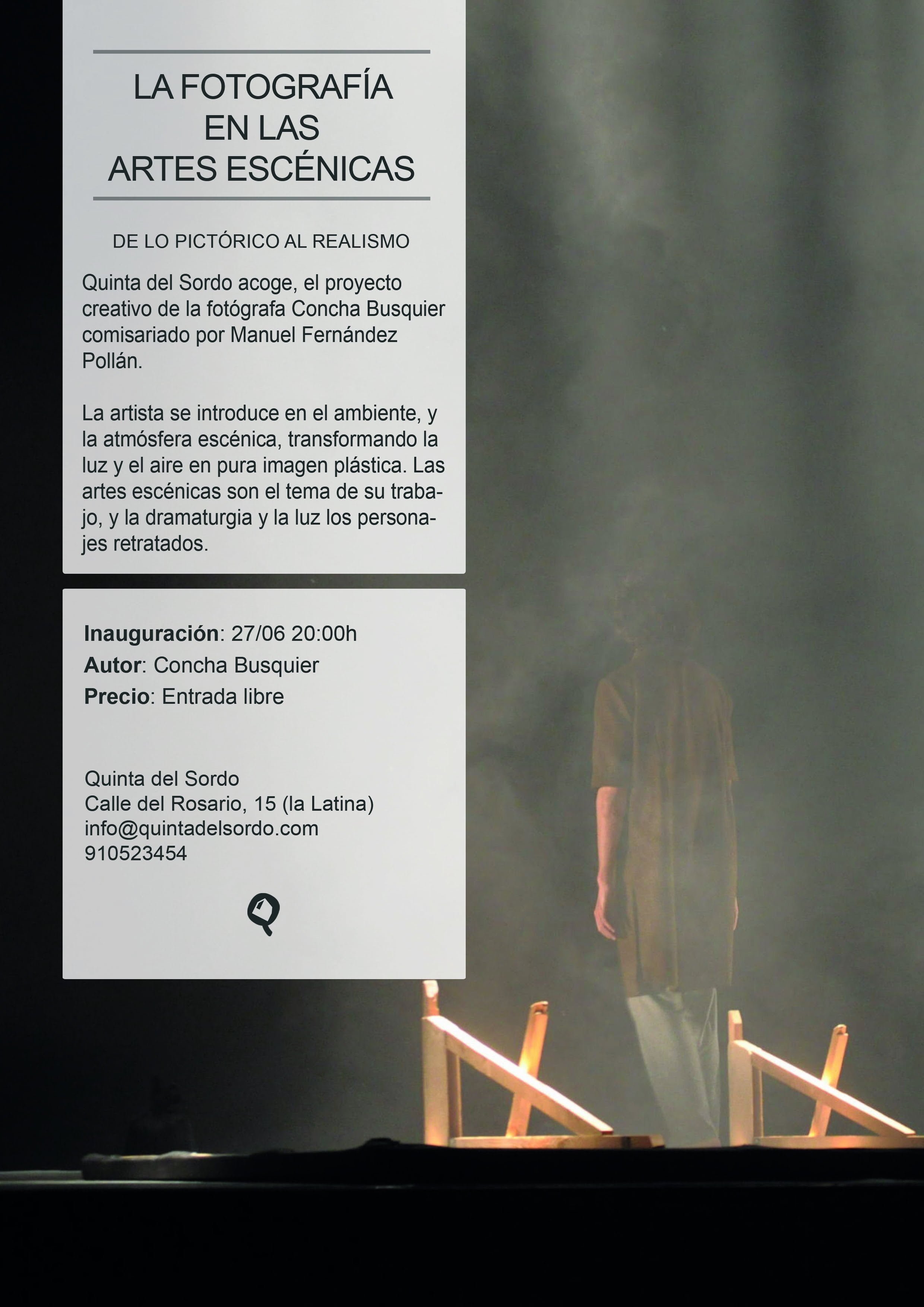 ‘La fotografía en las artes escénicas’, Quinta del Sordo